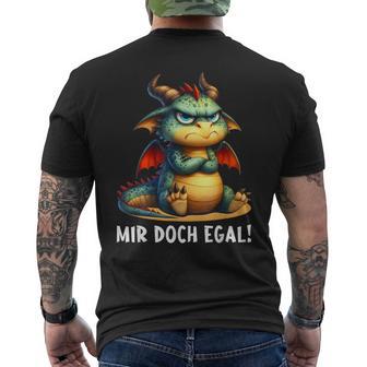 Mir Doch Egal Drachen Lustigerpruch Frecher Drache Drachen T-Shirt mit Rückendruck - Geschenkecke