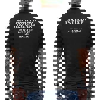 Missionary So We Can Keep Arguing Men's T-shirt Back Print | Seseable FR