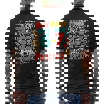 Music Band Teacher Quote 6 7 Practice Meme Six Seven Men's Back Print T-Shirt | Mazezy