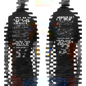 How Many Nights Practicing 6-7 Music Teacher Number 67 Men's Back Print T-Shirt | Mazezy