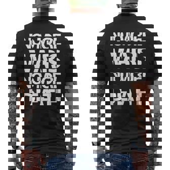 No More Wars No More Death メンズTシャツ バックプリント - Kawaiitshirt