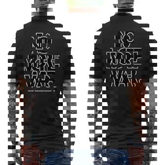 No More War【戦争は いらない】反戦 メンズTシャツ バックプリント - Kawaiitshirt