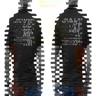 Outta My Way I Get My Daddy Back Today Military Child Men's T-shirt Back Print - Thegiftio