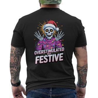 Overstimulated But Festive Skeleton Holiday Lights Men's T-shirt Back Print - Thegiftio UK