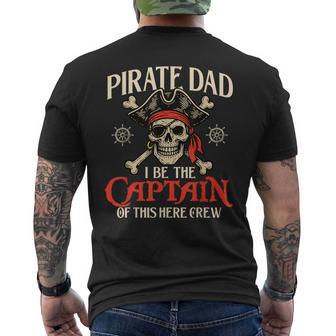 Pirate Dad I Be The Captain Of This Here Crew Buccaneer Men's T-shirt Back Print - Thegiftio UK