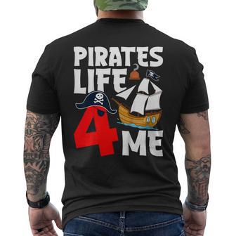 Pirates Life 4 Me Pirate 4Th Birthday 4 Years Old Men's T-shirt Back Print - Thegiftio UK