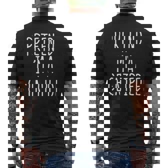 Pretend I'm A Centipede Costume Halloween Lazy Adult Kids Men's Back Print T-Shirt | Mazezy