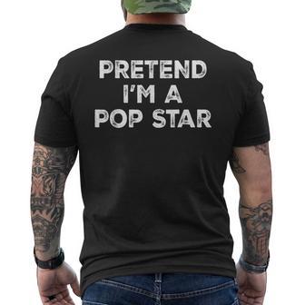 Pretend I'm A Pop Star Lazy Halloween Costume Men's T-shirt Back Print - Thegiftio