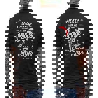 Probably Just Gonna Jingle Some Of The Way I’M Tired Men's T-shirt Back Print | Mazezy