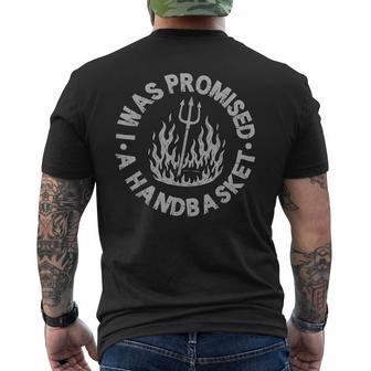 I Was Promised A Handbasket Fun Distressed Pitchfork Flames Men's T-shirt Back Print | Seseable UK