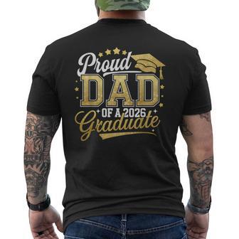 Proud Dad Of A Class Of 2026 Graduate Senior 26 Graduation Men's T-shirt Back Print | Mazezy
