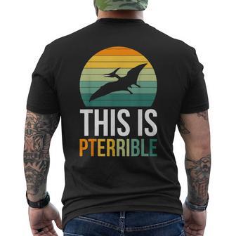 This Is Pterodactyl Pterrible Men's T-shirt Back Print - Thegiftio UK