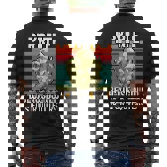 Pyrite Because Gold Is For Quitters Fun Earth Science Lover Men's Back Print T-Shirt | Mazezy