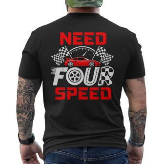 Race Car 4Th Birthday Boy Need Four Speed 4 Years Old Bday Men's T-shirt Back Print | Seseable UK
