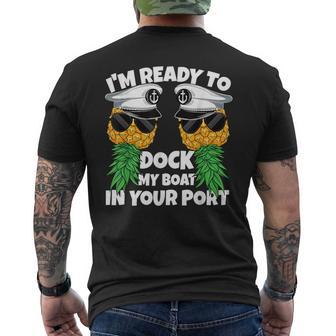 Ready To Dock My Boat In Your Port Cruise Swinger Men Men's T-shirt Back Print - Thegiftio UK