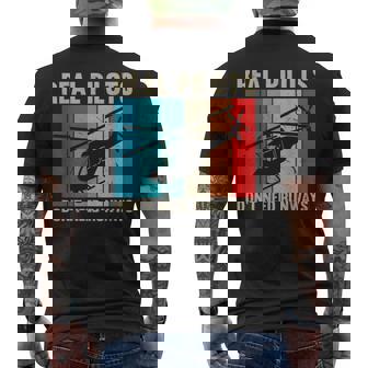 Real Pilots Don’t Need Runways Helicopter Pilot Men's Back Print T-Shirt | Mazezy