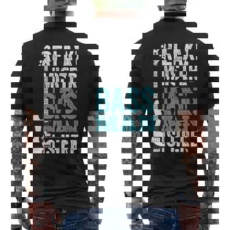 Relax Mister Bass Man Is Here ベースギター 楽器 ベーシスト メンズTシャツ バックプリント - Kawaiitshirt