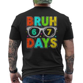 Retro Bruh 67 Days School Humor Cool Boy Sunglasses Men's Back Print T-Shirt | Mazezy