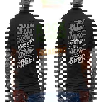 Rockhounding Turning Dirt Into Treasure Since Forever Tank Top Men's Back Print T-Shirt | Mazezy