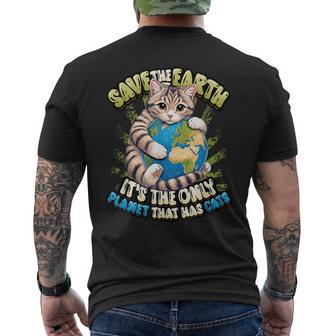 Save The Earth It's The Only Planet That Has Cats Earth Day Men's T-shirt Back Print - Thegiftio UK
