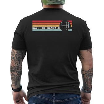 Save The Manuals 6 Speed Manual Transmission Three Pedals Men's T-shirt Back Print - Thegiftio UK