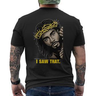I Saw That Black Jesus Face African American Locs Men's T-shirt Back Print - Thegiftio UK