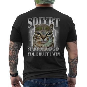 Sdiybt Start Digging In Your Butt Twin Cat Meme Men's T-shirt Back Print | Seseable UK