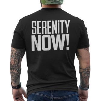 Serenity Now Pop Culture Quote From George Men's T-shirt Back Print - Thegiftio UK