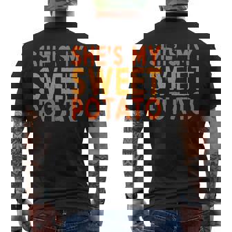 Shes My Sweet Potato I Yam Matching Couple Fall Thanksgiving Men's Back Print T-Shirt | Mazezy