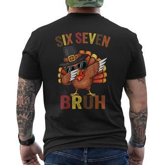 Six Seven Bruh Thanksgiving Dabbing Meme 67 Turkey Dab Men's T-shirt Back Print - Thegiftio UK