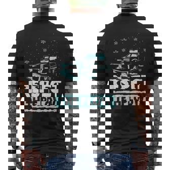 Snowplow Driver Respect The PLOW Snow Removal Men's Back Print T-Shirt | Mazezy