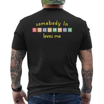 Somebody In Maryland Loves Me With Kids Building Blocks Men's Back Print T-Shirt | Mazezy