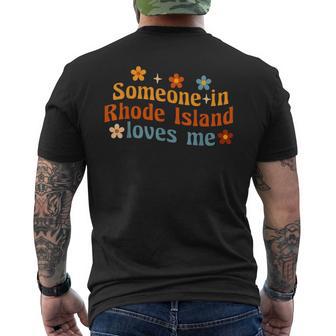 Someone In Rhode Island Loves Me Men's T-shirt Back Print - Thegiftio UK