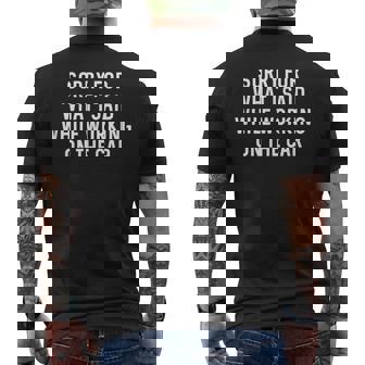 Sorry For What I Said Working On Car Auto Mechanic Men's Back Print T-Shirt | Mazezy