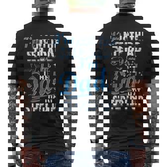 Step-Dad Shirts Dad Who Stepped Up I'm Dad Step Dad Men's Back Print T-Shirt | Mazezy