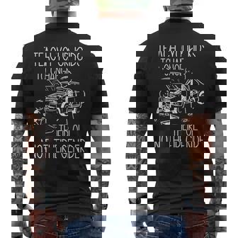 Teach Your Kids To Change Their Oil Not Their Gender Men's Back Print T-Shirt | Mazezy