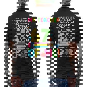 My Teacher Survived 67 Days Of Me 100 Days Of School Men's Back Print T-Shirt | Mazezy