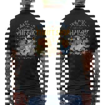 Take Me To The Thrift Shop Vintage Goose Antiques Fans Men's T-shirt Back Print - Thegiftio