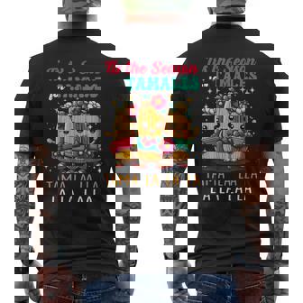 Tis Theseason Tamale Food Tama La La La Meme Season Family Men's T-shirt Back Print - Monsterry