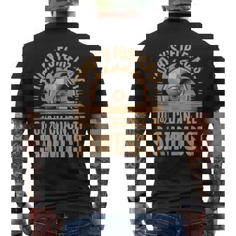 Today's Forecast 100 Chance Of Sawdust Carpenter Tank Top Men's Back Print T-Shirt | Mazezy