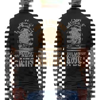 Today's Forecast 100 Chance Of Sawdust Carpenter Tank Top Men's Back Print T-Shirt | Mazezy