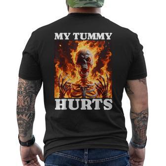 My Tummy Hurts Skeleton Meme Stomach Ache Ironic Flame Men's T-shirt Back Print - Thegiftio UK