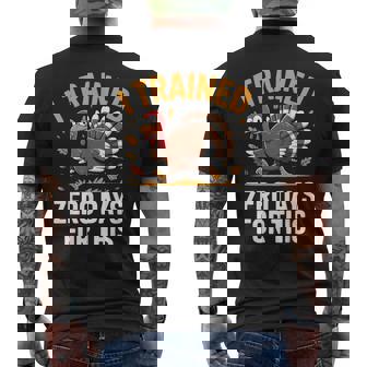 Turkey Trot Thanksgiving Running I Trained Zero Days Men's Back Print T-Shirt | Mazezy