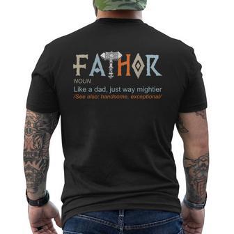 Uomo Fathor Like A Dad Just Way Mightier Festa Del Papàichingo T-shirt da uomo con stampa posteriore - Novitaregali