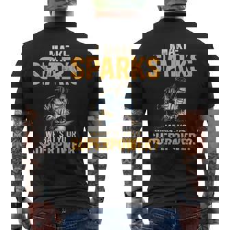 Welder I Make Sparks What's Your Superpower Welding Men's Back Print T-Shirt | Mazezy