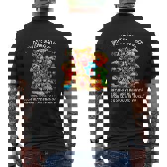 Why Do I Love Dogs So Much Dog Lover Men's T-shirt Back Print | Seseable UK