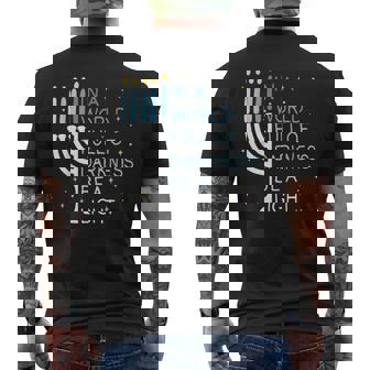 In A World Full Of Darkness Be A Light Happy Hanukkah Men's T-shirt Back Print | Seseable UK