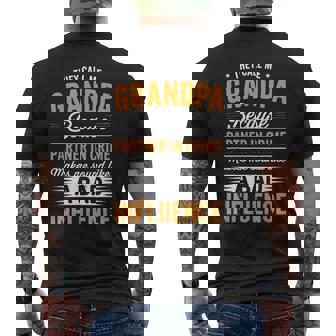 They Call Me Grandpa Because Partner In Crime For Men Men's T-shirt Back Print | Seseable FR