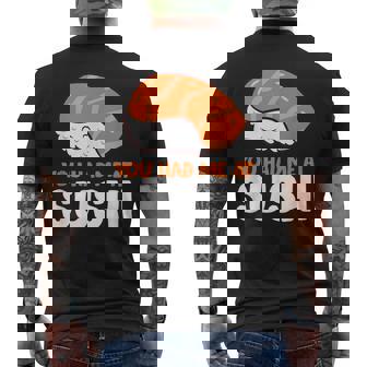 You Had Me At 寿司大好き サーモンにぎり サーモン寿司 メンズTシャツ バックプリント - Kawaiitshirt