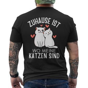 Zuhause Ist Wo Meine Katzenind Katzenliebhaber Geschenke T-Shirt mit Rückendruck - Geschenkecke